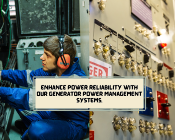 Enhance power reliability with our Generator Power Management Systems.