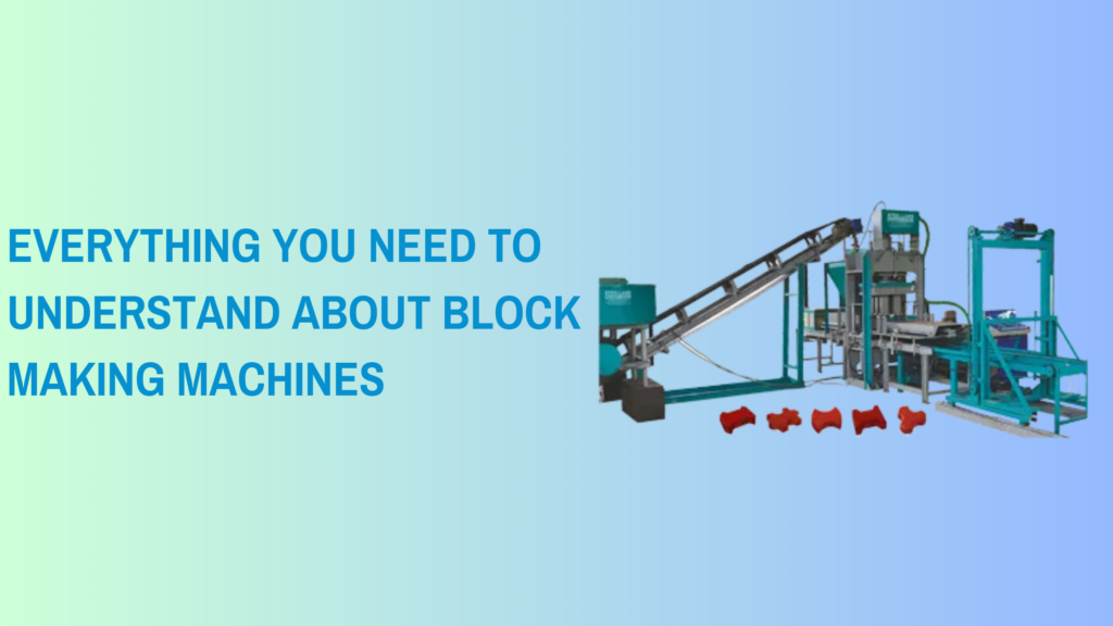 Everything You Need To Understand About Block Making Machines
