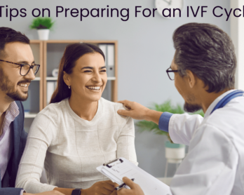 Tips on Preparing For an IVF Cycle