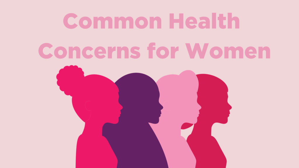 Common Health Concerns for Women